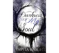 Darkness of My Soul (Soul Series)