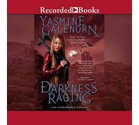 Darkness Raging (The Otherworld Series)