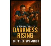 Darkness Rising (The Night Shift Cases)
