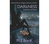 Darkness: Sombras de una Asesina (La Danza de las Sombras)