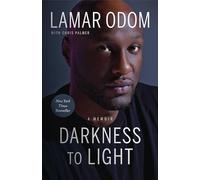 Darkness to Light: A Memoir