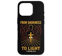 Darkness To Light Bible Verse Christian Peter 2:9 Born Again Case for iPhone 16 Pro