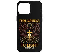 Darkness To Light Bible Verse Christian Peter 2:9 Born Again Case for iPhone 16 Pro Max