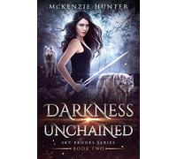 Darkness Unchained: Volume 2 (Sky Brooks Series)