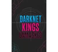 Darknet Kings Unmasked: How a single email address brought down a billion-dollar empire