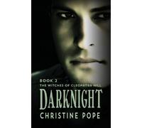 Darknight: Volume 2 (The Witches of Cleopatra Hill)