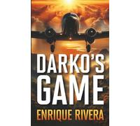 Darko's Game: Life just got interesting for a group of American pilots smuggling goods into Mexico