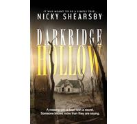 Darkridge Hollow: A dark and fast-paced thriller set deep in Midwest America
