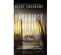 Darkridge Hollow: A dark and fast-paced thriller set deep in Midwest America