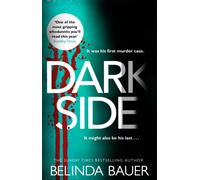 Darkside : From the Sunday Times bestselling author of Snap