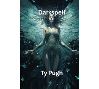 Darkspell: "Love and light defy the darkest spell in a world on the brink of shadow."