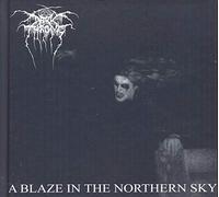 Darkthrone - A Blaze In The Northern Sky [20th Anniversary Edition]