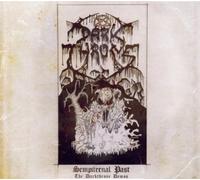 Darkthrone - Sempiternal Past: The Darkthrone Demos
