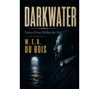 DARKWATER: Voices From Within the Veil