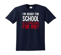 Darkwear I'm Ready for School BUT is School Ready Funny Kid's T-Shirt(Navy,7-8 Years)