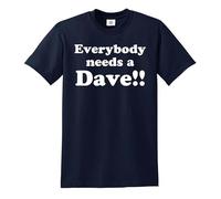 Darkwear Men's Funny | Everybody Needs A Dave Slogan M/JOKETOP TEE T-Shirt(Navy,3XL)
