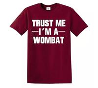 Darkwear Trust Me I’m A Wombat T-Shirt Funny Novelty Party Joke Gift Top Tee (Maroon Black Print, M)