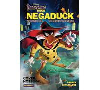 Darkwing Duck: Negaduck Vol 1: The Evil Opposite!