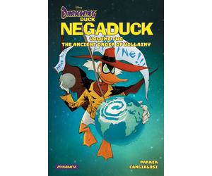 Darkwing Duck Negaduck Vol 2 : The Ancient Order Of Villainy