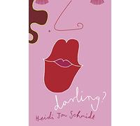 DARLING?: A Wryly Funny and Heartbreaking Collection of Contemporary Short Stories