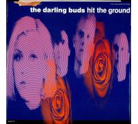Darling Buds - Hit The Ground
