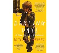 Darling Days: A New York City Childhood