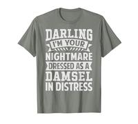 Darling I'm Your Nightmare Dressed As A Damsel in Distress T-Shirt, Men, Olive Heather, Large
