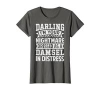 Darling I'm Your Nightmare Dressed As A Damsel in Distress T-Shirt, Women, Asphalt Grey, Large