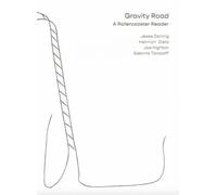 Darling, Jesse - Gravity Road: A Rollercoaster Reader