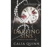 Darling Sins: A Peter Pan & Wendy Darling Best Friends Brother Dark Romance Retelling: 2 (Nevernight Girls)
