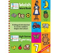 Darllen, Clywed, Siarad: Llyfr Geiriau Cymraeg / Read, Hear, Speak: Welsh Word Book