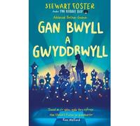 Darllen yn Well: Gan Bwyll a Gwyddbwyll