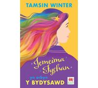 Darllen yn Well: Jemeima Fychan yn Erbyn y Bydysawd