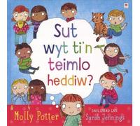 Darllen yn Well: Sut Wyt Ti'n Teimlo Heddiw?