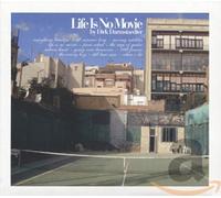 Darmstaedter, Dirk - Life Is No Movie