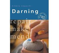 Darning: Repair Make Mend (Crafts and Family Activities)