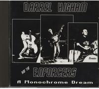 Darrel Higham and the Enforcers - A Monochrome Dream
