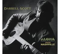 Darrell Scott - Aloha from Nashville