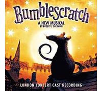 Darren Day, Jessica Martin, Michael Xavier, IlanGalkoff - Bumblescratch London Concert Cast CD