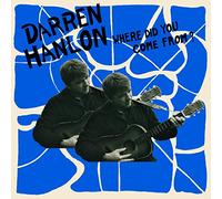 Darren Hanlon - Darren Hanlon: Where Did You Come From?