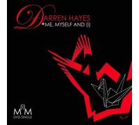 Darren Hayes - Darren Hayes - Me Myself and (I) [DVD]