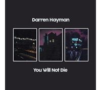 Darren Hayman Ltd - You Will Not Die [VINYL]
