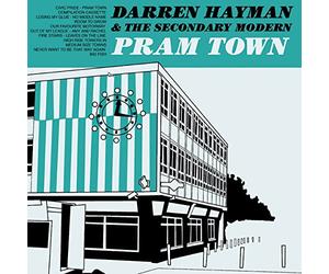 Darren Hayman & Secondary Modern - Pram Town (Re-Issue)