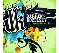 Darren Kozelsky - Let Your Mind Fly