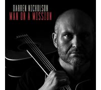 Darren Nicholson - Man On A Mission