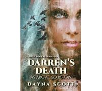 Darren's Death: As Above, So Below: 2