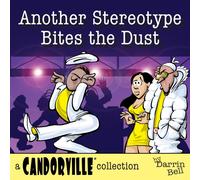 Darrin Bell Another Stereotype Bites the Dust Paperback Book Darrin Bell Multicolor