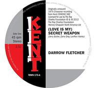 Darrow Fletcher - (Love Is My) Secret Weapon c/w It's No Mistake