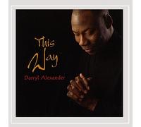 Darryl Alexander - This Way