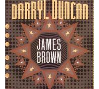 Darryl Duncan - James Brown